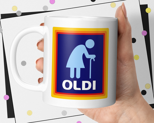 Oldi Funny Gift Mug For Her