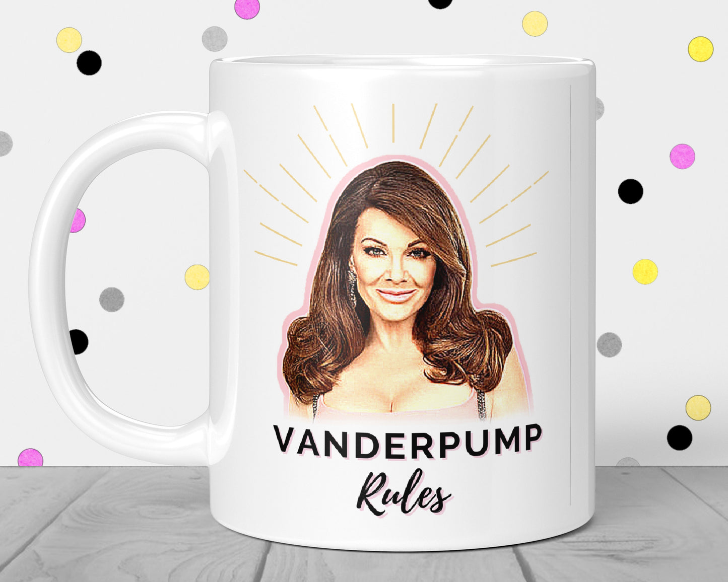 Lisa Vanderpump Rules RHOBH Mug