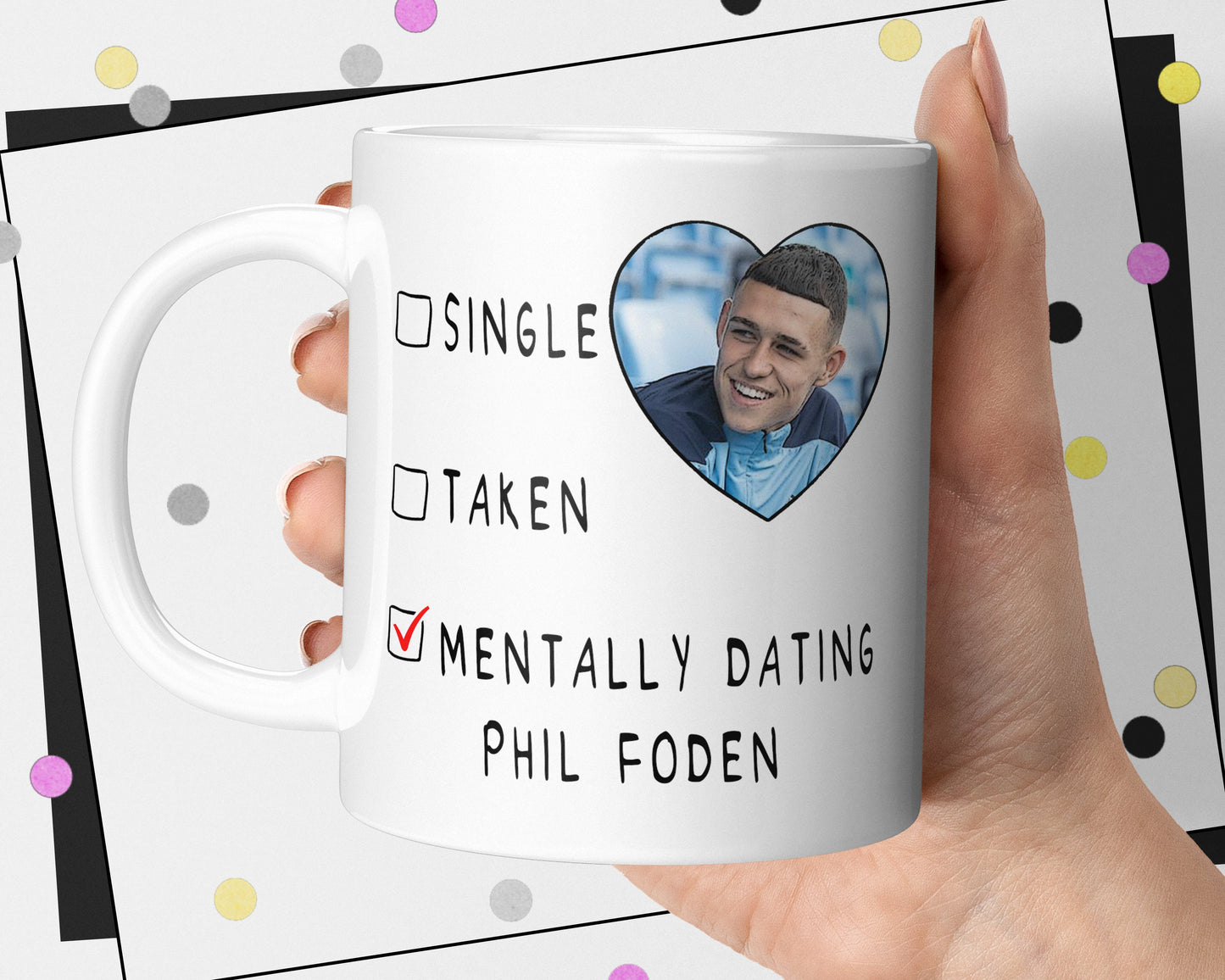 Mentally Dating Phil Foden Mug