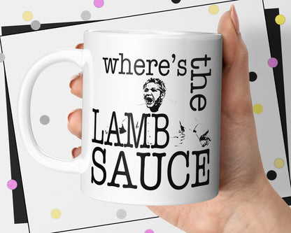 Gordon Ramsay - Where's The Lamb Sauce Mug