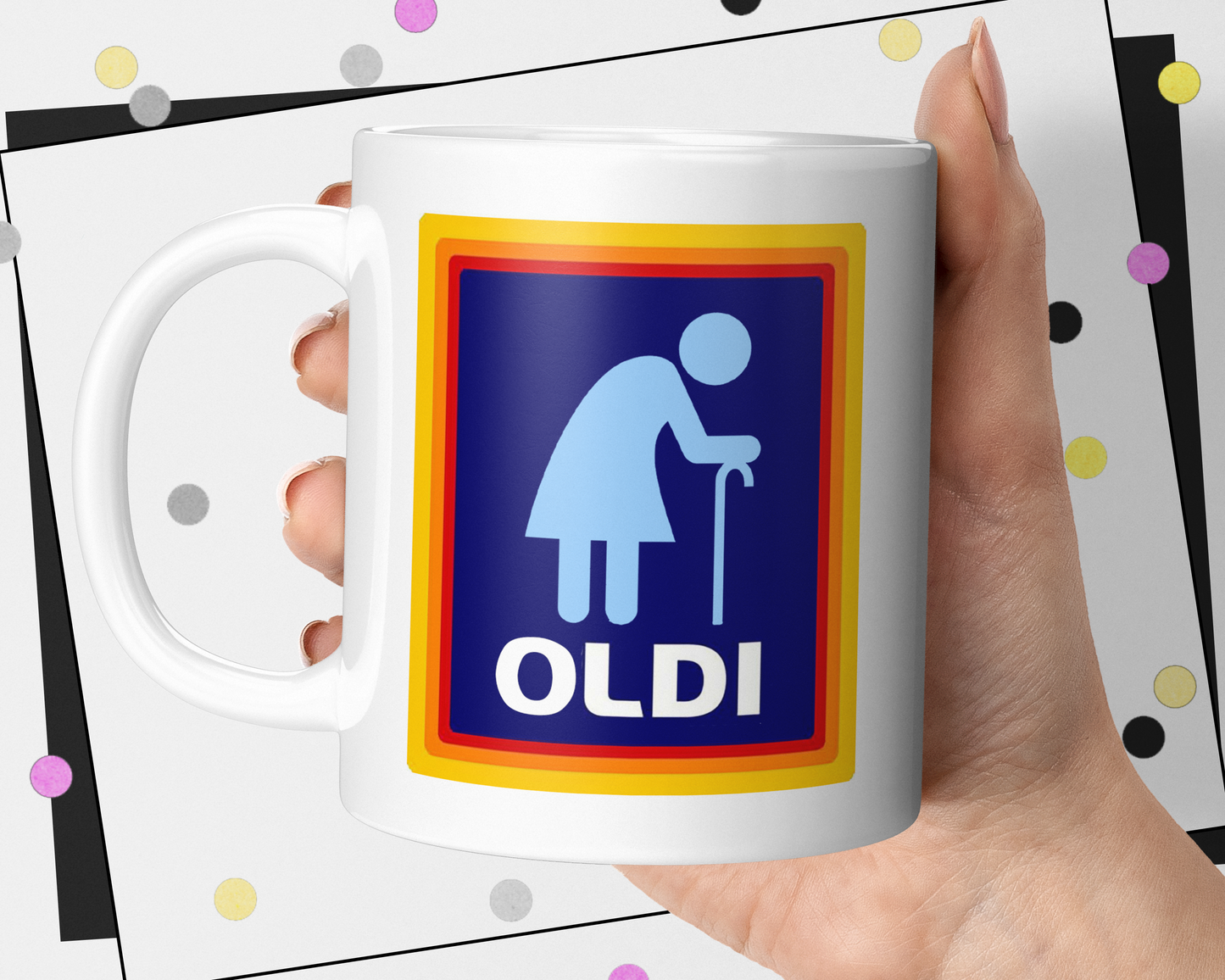Oldi Funny Gift Mug For Her