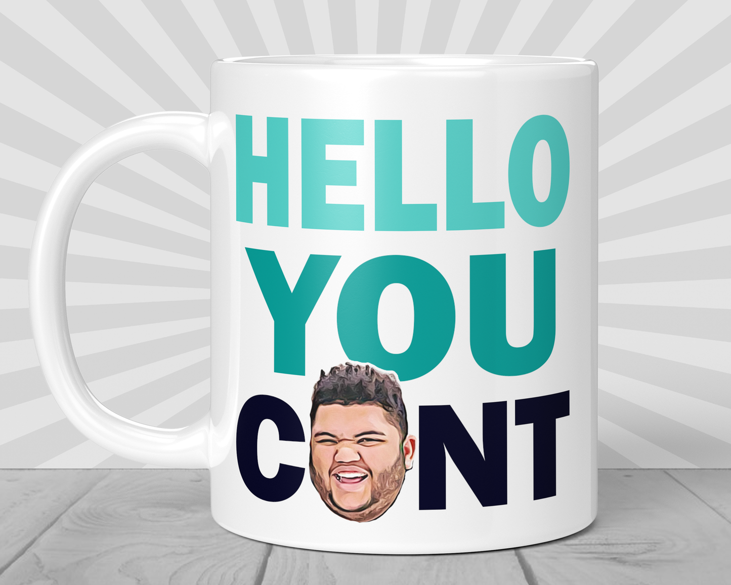 Hello You Cunt Mug