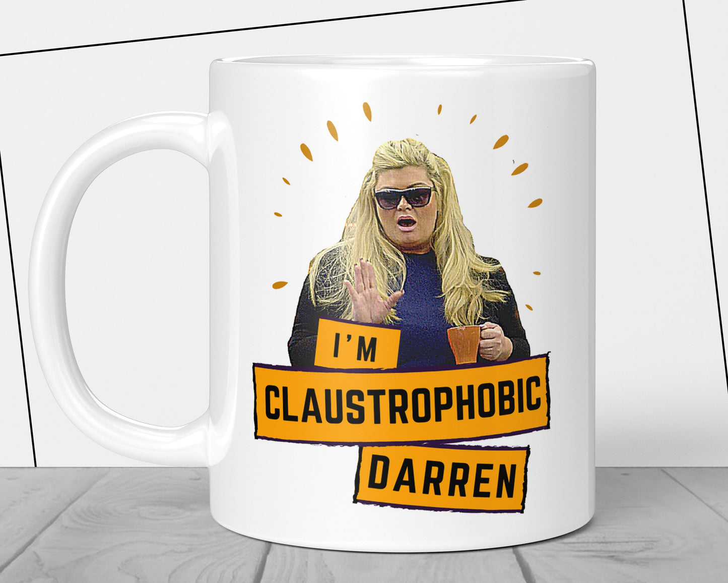 Gemma Collins Claustrophobic Darren Mug
