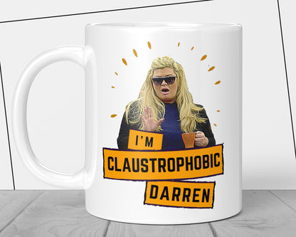Gemma Collins Claustrophobic Darren Mug