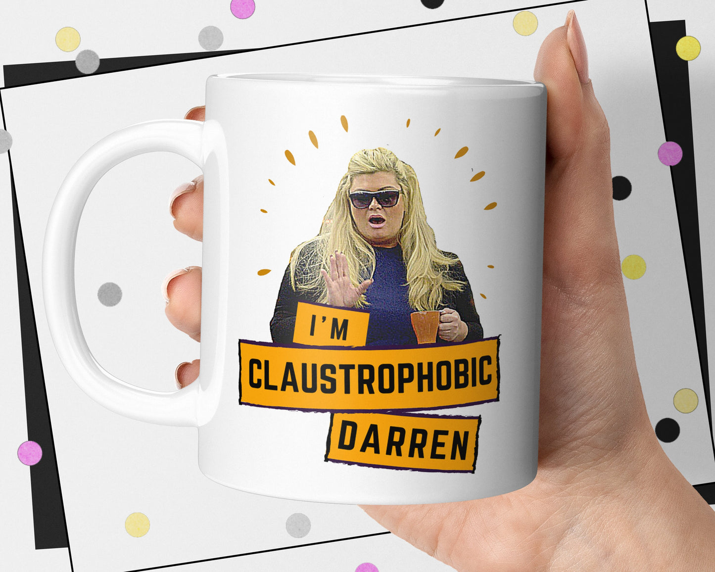 Gemma Collins Claustrophobic Darren Mug