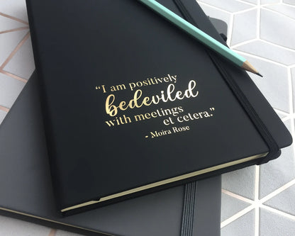 Schitts Creek Moira Quote A5 Notebook