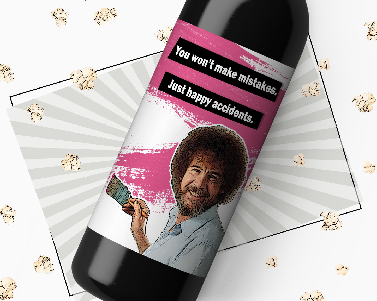 Bob Ross We Don't Make Mistakes, Just Happy Accidents Wine Label