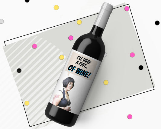 Gavin and Stacey Nessa - I'll Have A Pint Of Wine Sticker