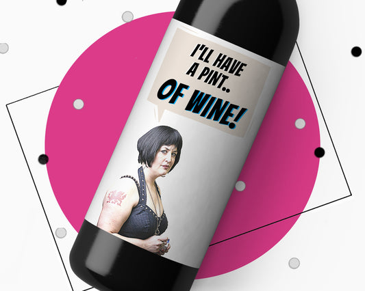 Gavin and Stacey Nessa - I'll Have A Pint Of Wine Sticker