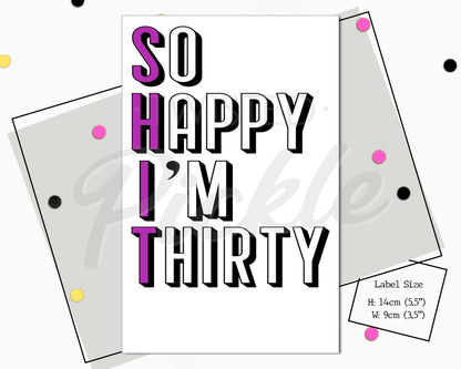 30th Birthday Cheeky Funny Wine Sticker