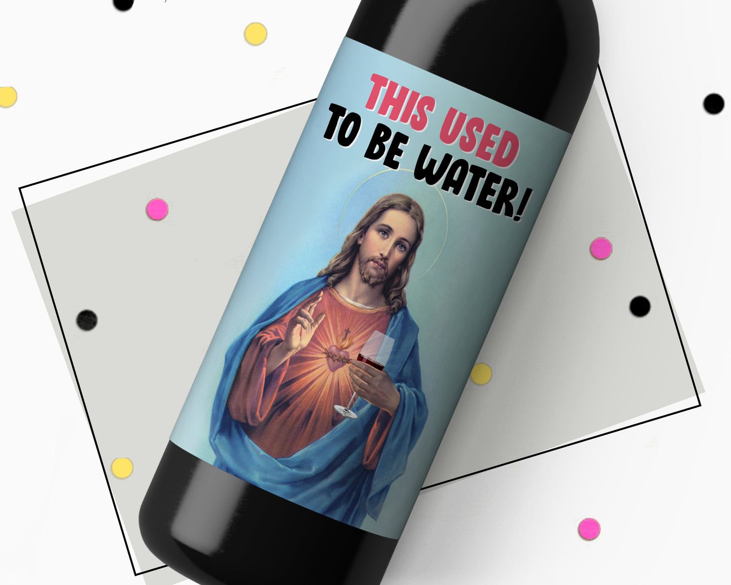 Jesus Funny Wine Bottle Present Label